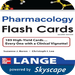 Lange Pharmacology Flash Cards by Skyscape